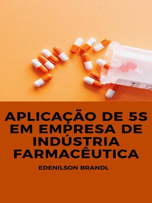 cover image of Aplicação de 5S em Empresa de Indústria Farmacêutica